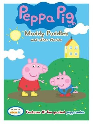 Peppa Pig: Muddy Puddles and Other Stories